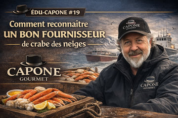 🦀 ÉDU-CAPONE #19  Comment reconnaître un bon fournisseur de crabe des neiges