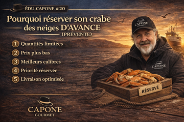 🦀 ÉDU-CAPONE #20 Pourquoi réserver son crabe des neiges d’avance (prévente)