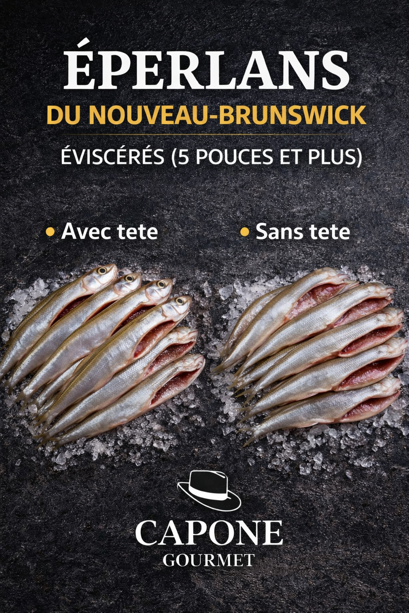 Éperlans du Nouveau-Brunswick – Éviscérés | Capone Gourmet