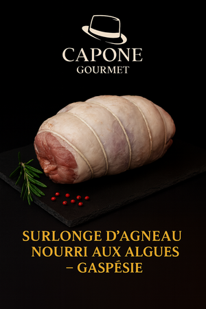 Surlonge d’agneau nourri aux algues de la Gaspésie – Capone Gourmet